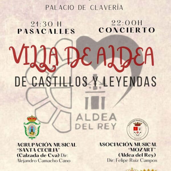 ‘Castillos y Leyendas’ en el Palacio de Clavería durante el IV Encuentro Regional de Bandas de Música “Villa de Aldea”