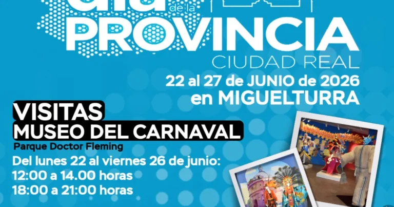 Miguelturra Festeja el Día de la Provincia 2026 Destacando su Carnaval y Patrimonio Cultural