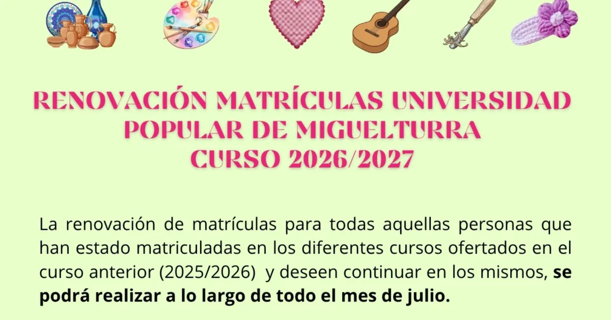 Apertura de Renovación de Matrículas en la Universidad Popular de Miguelturra para 2026/2027