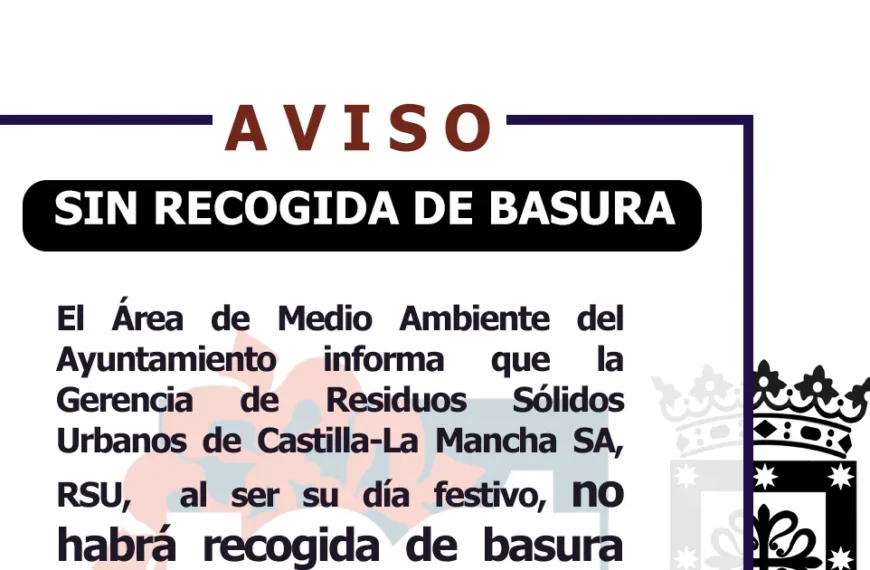 Suspensión del Servicio de Basura en Miguelturra por Festividad Local el 22 de Agosto